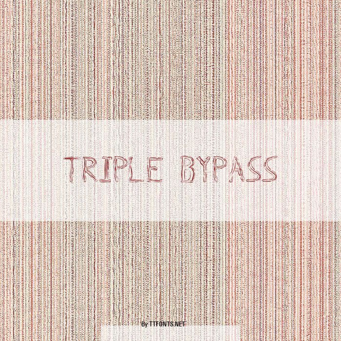 Triple Bypass example